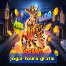 jogar touro gratis